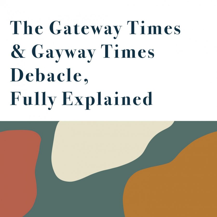 The Gateway/Gayway Times Debacle, Fully Explained